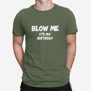 Majica Blow Me